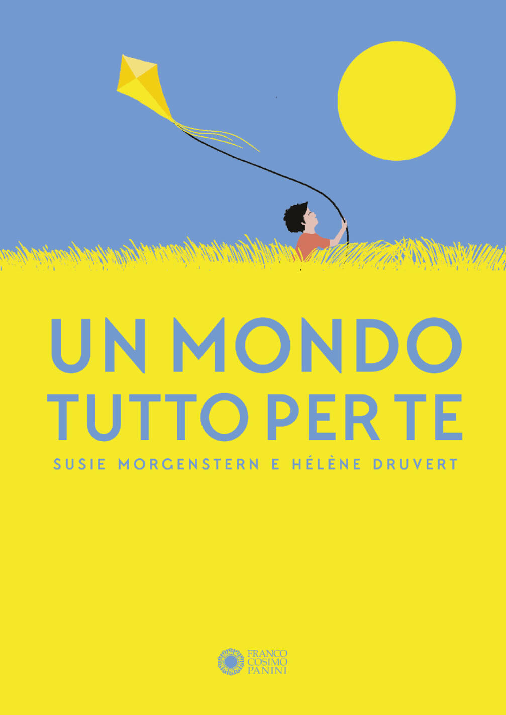 mondo tutto per te. ediz. illustrata (un)