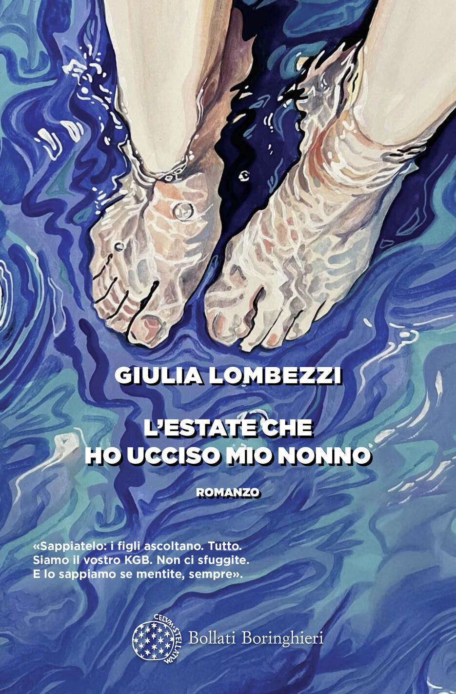 L'ESTATE CHE HO UCCISO MIO NON