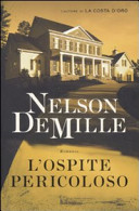 L'ospite pericoloso