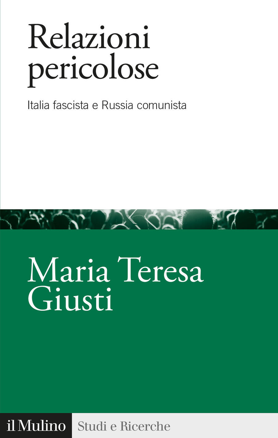 Relazioni pericolose. Italia fascista e