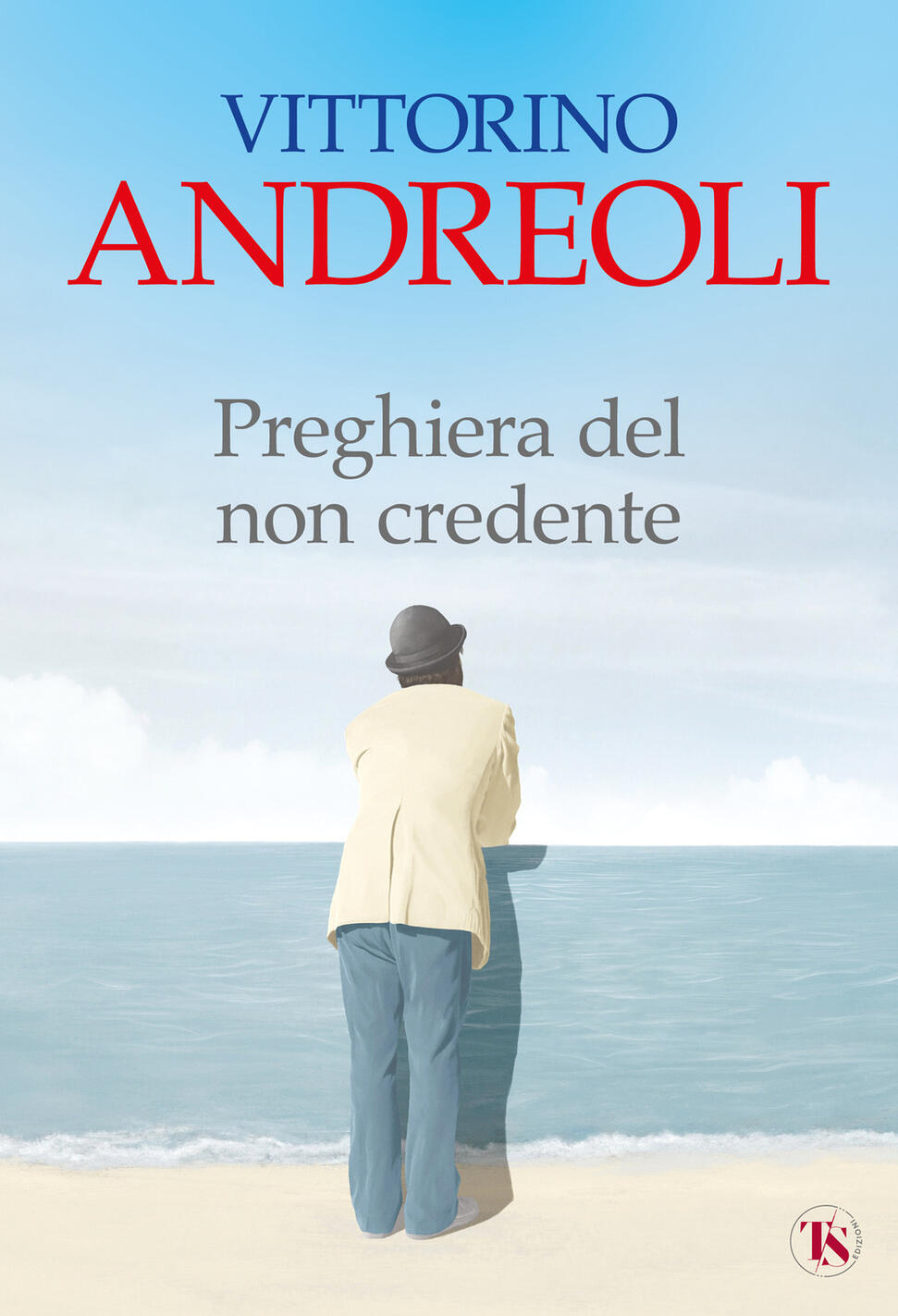 PREGHIERA DEL NON CREDENTE