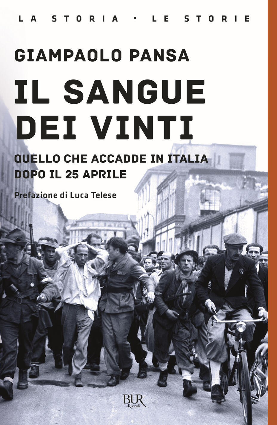 sangue dei vinti. quello che accadde in italia dopo il 25 aprile (il)