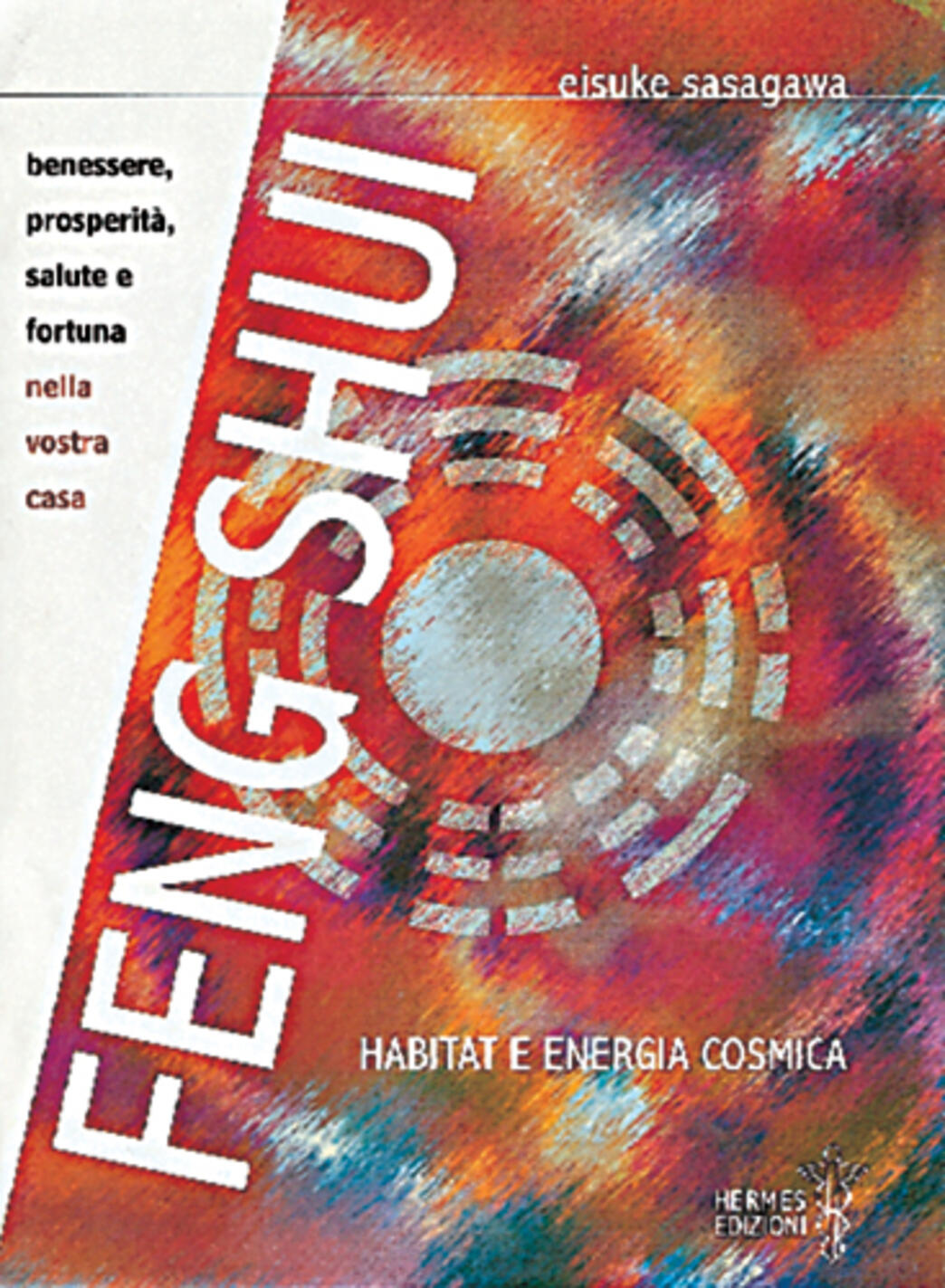 feng shui. habitat e energia cosmica