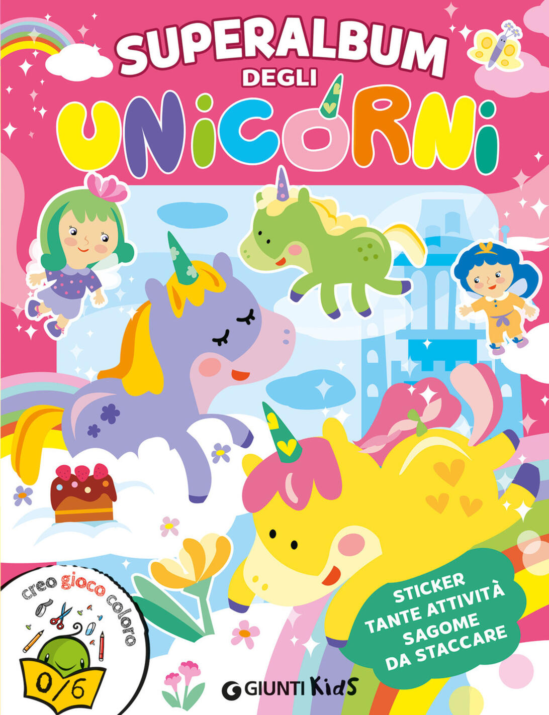 Superalbum degli unicorni. Ediz. a color
