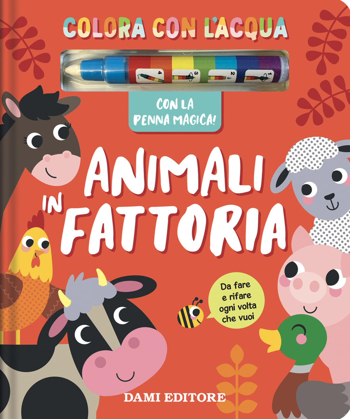 Animali in fattoria. Colora con l'acqua.