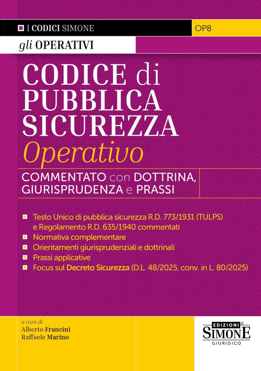 codice di pubblica sicurezza operativo. commentato con dottrina e giurisprudenza