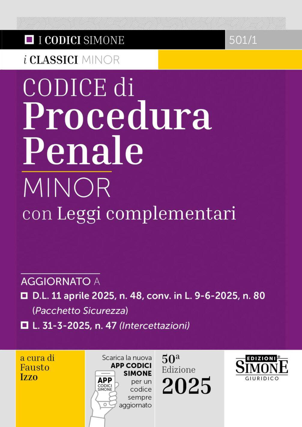 codice di procedura penale. leggi complementari. ediz. minor. con app codici simone per un codice sempre aggiornato