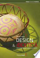Design & identità. Progettare per i luoghi