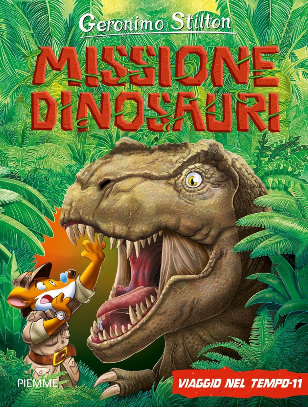 Viaggio nel tempo 11. Missione dinosauri. Ediz. a colori